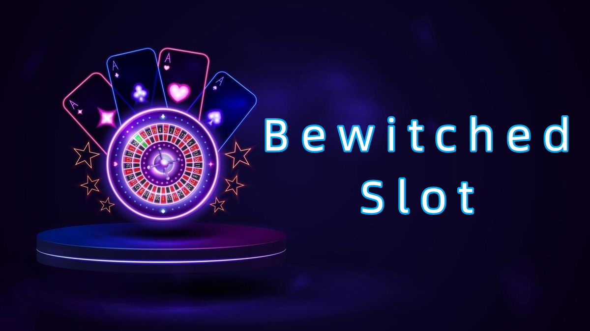 Bewitched Slot پاکستان